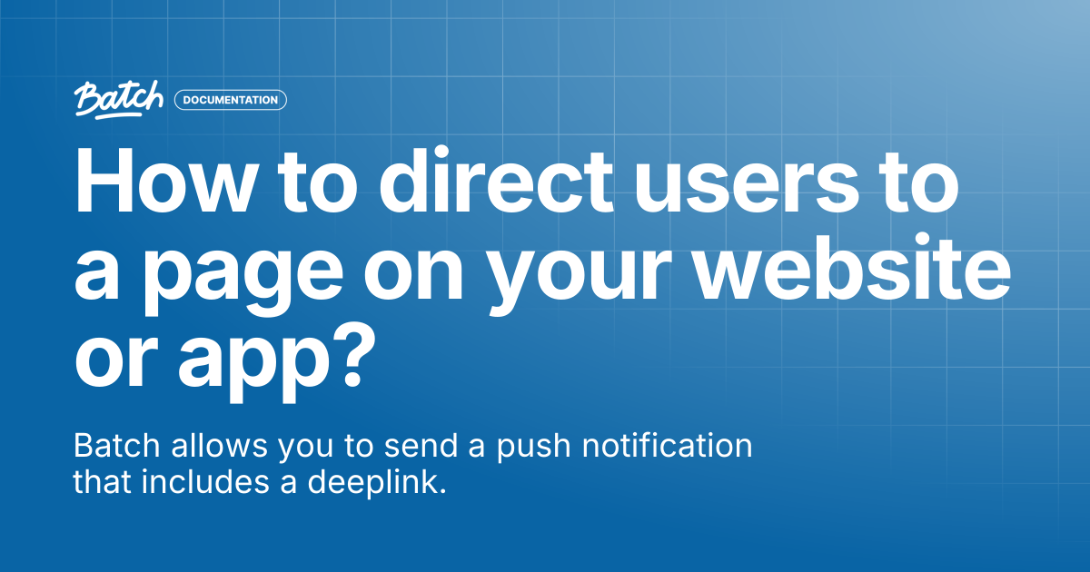 How to direct users to a page on your website or app? | Guides & Best ...