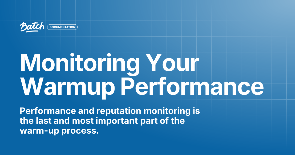 Monitoring Your Warmup Performance | Guides & Best practices | Batch ...