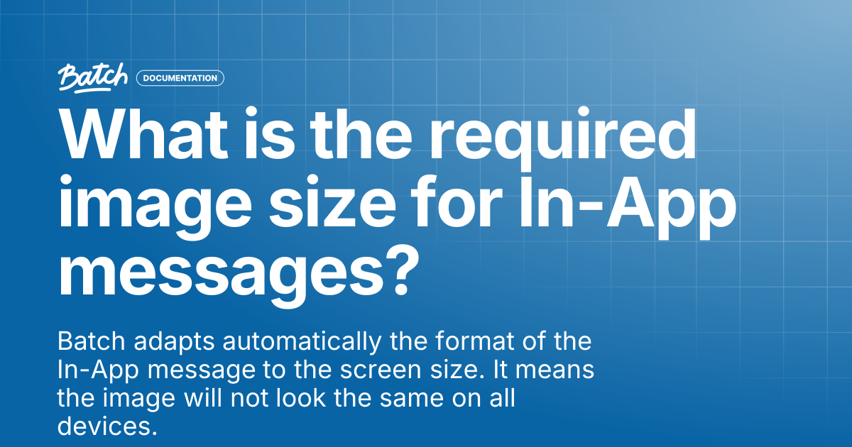 What is the required image size for In-App messages? | Guides & Best ...